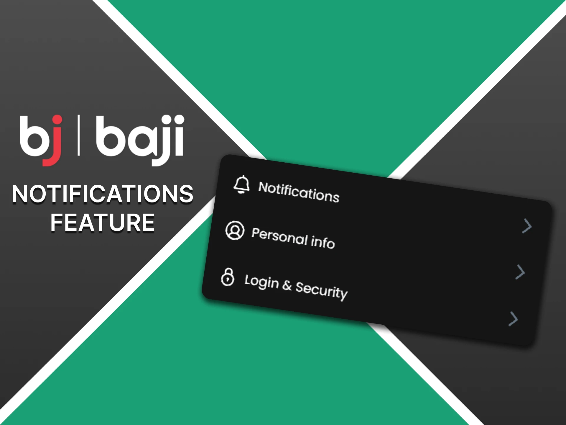 The Baji app has a notifications feature.