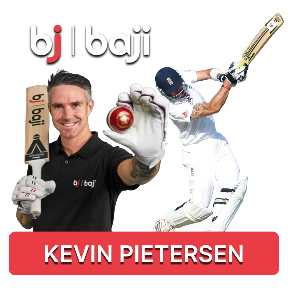 Kevin Pietersen is a Baji ambassador.