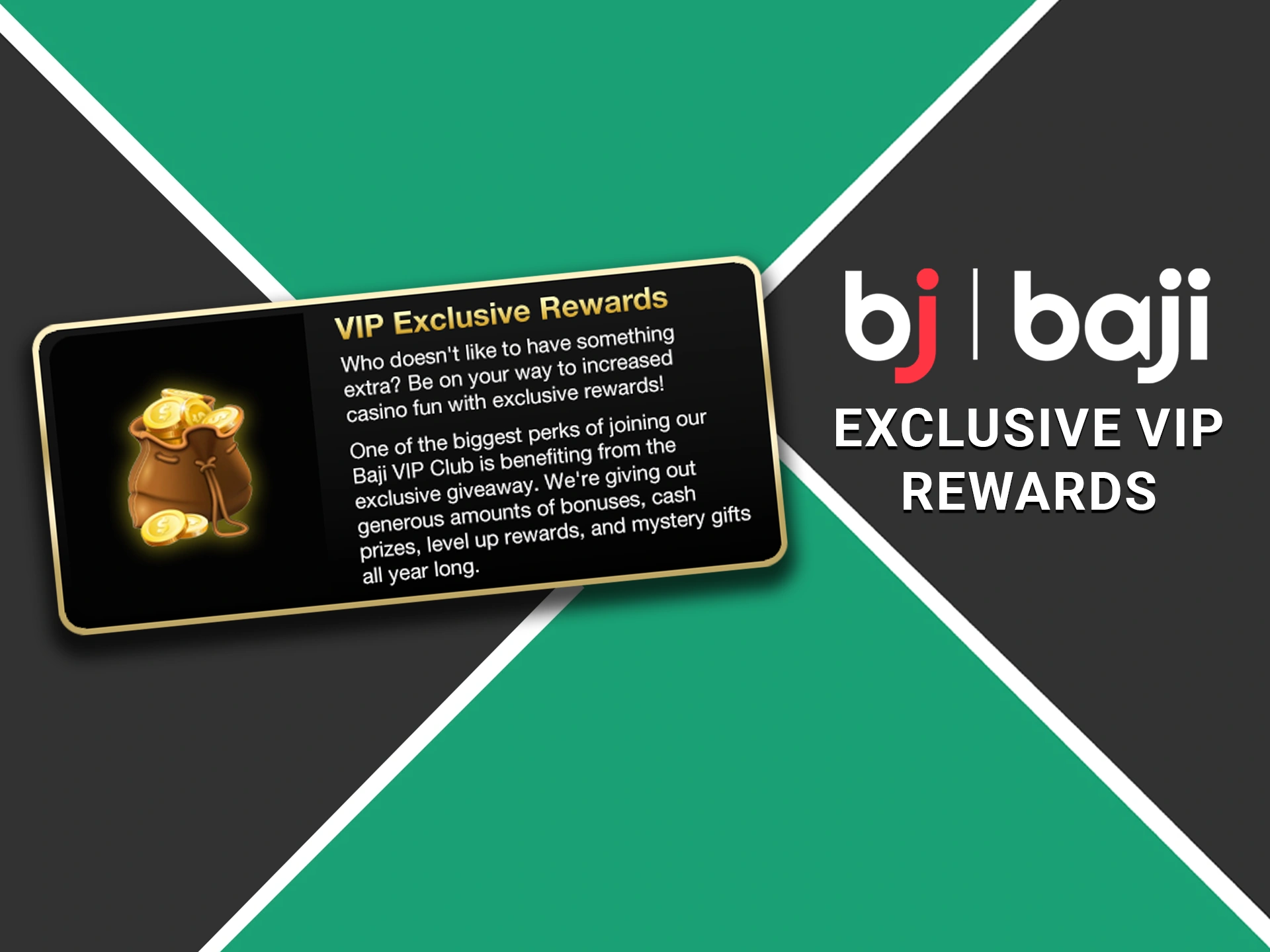 Players receive personalized bonuses from the Baji VIP Club.