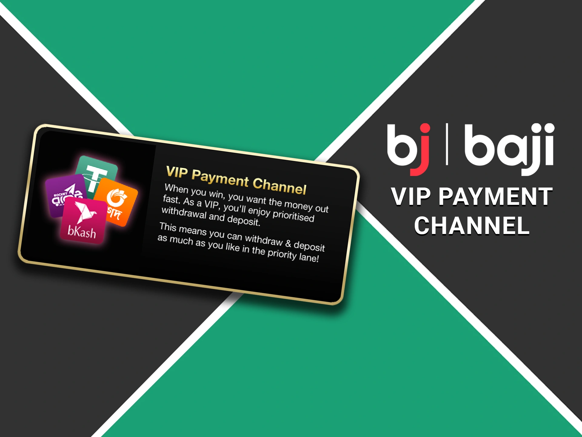 Baji VIP players receive priority payment processing.