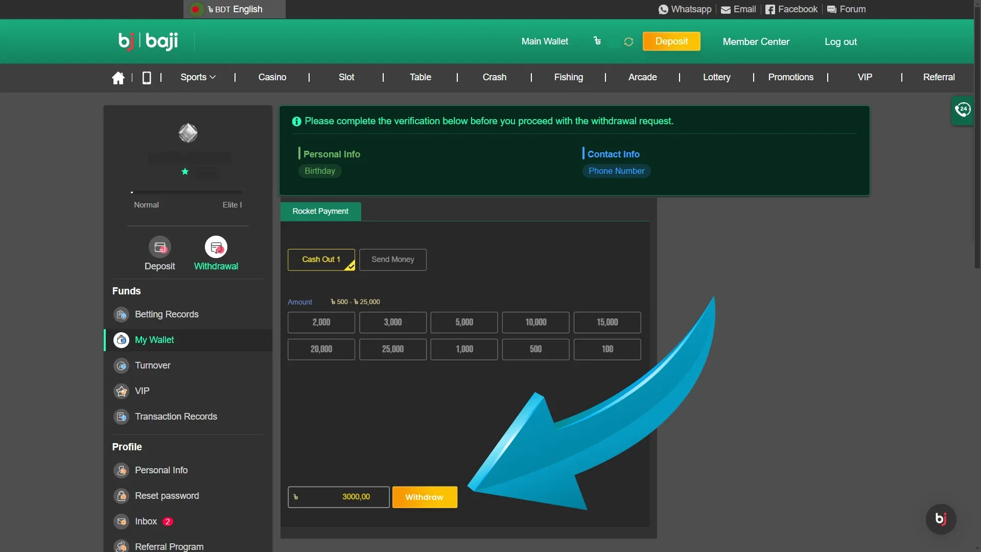 Complete the withdrawal process on the Baji website.