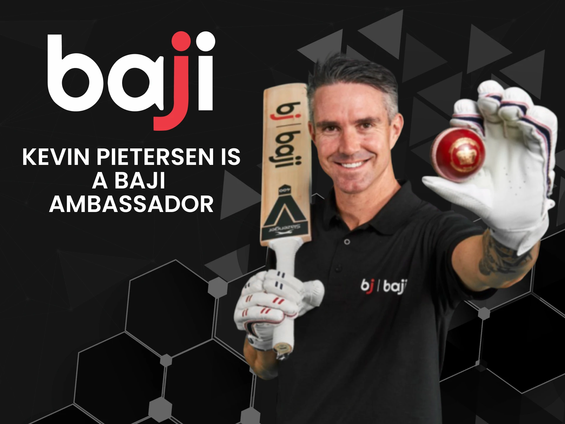 Kevin Pietersen is one of Baji's brand ambassadors.