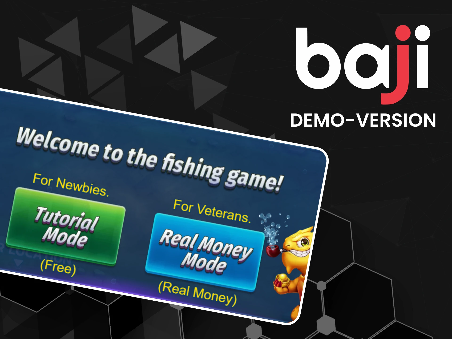 Practice fishing demo versions on Baji.