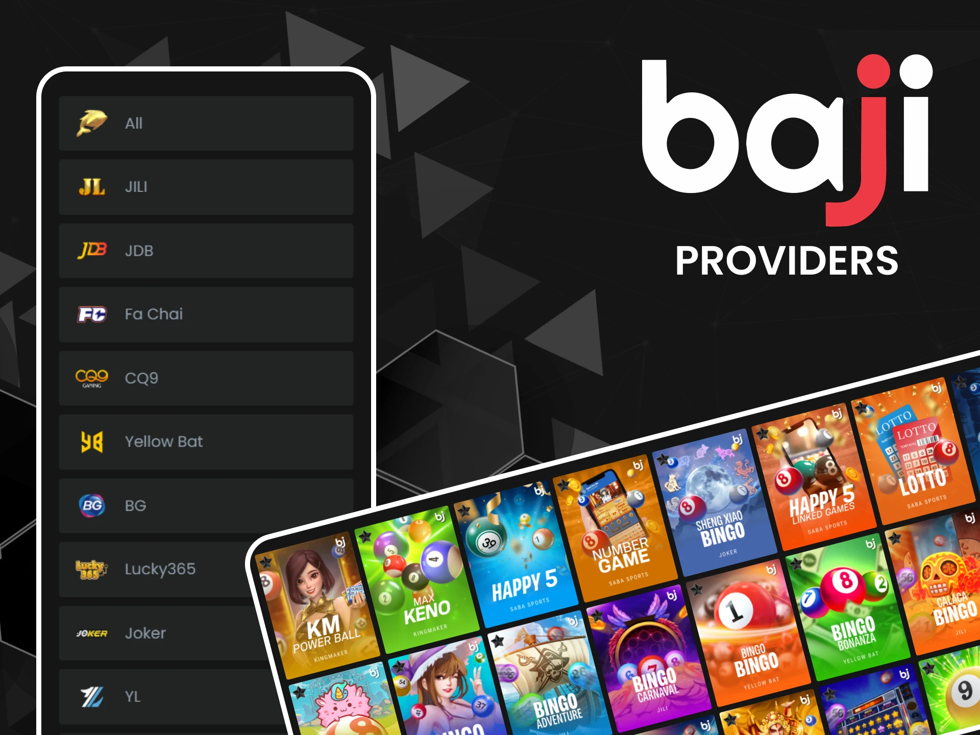 Provider of the Baji lottery games.