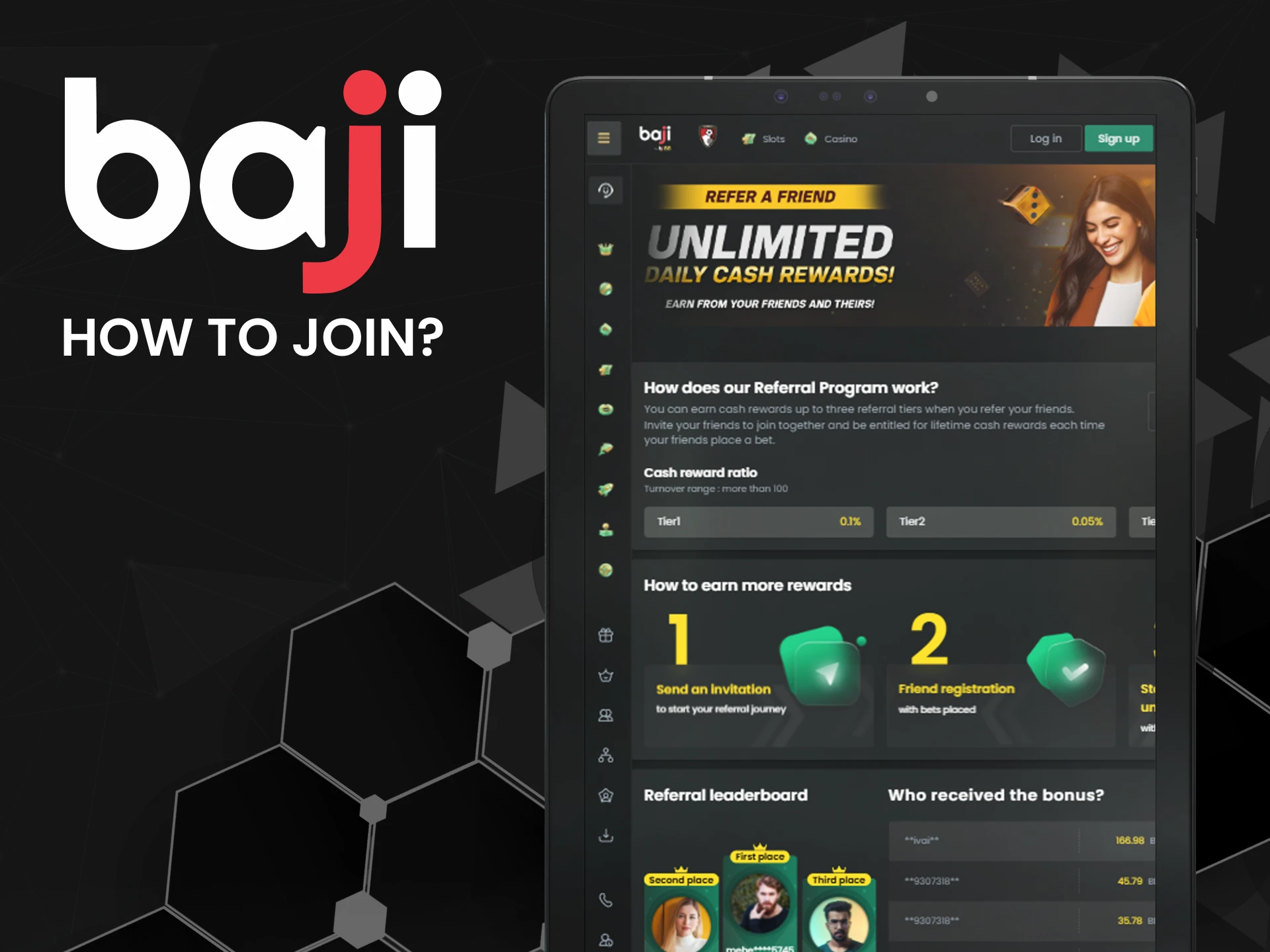 Learn how to join Baji’s referral program in a few simple steps.