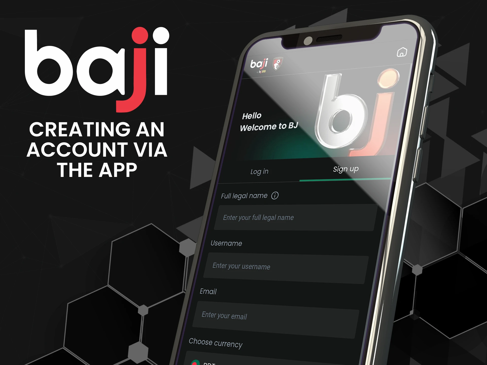 Use the Baji app to register.
