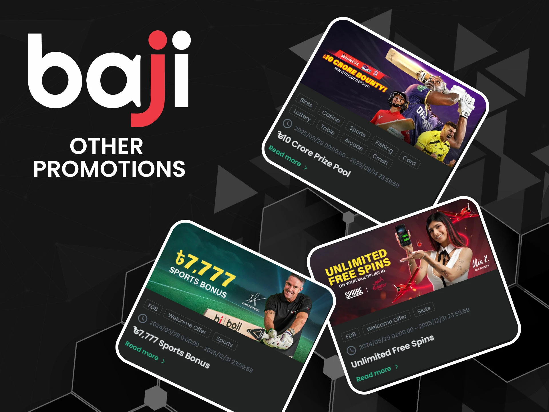 We will tell you what other bonuses you will receive after registering with Baji.