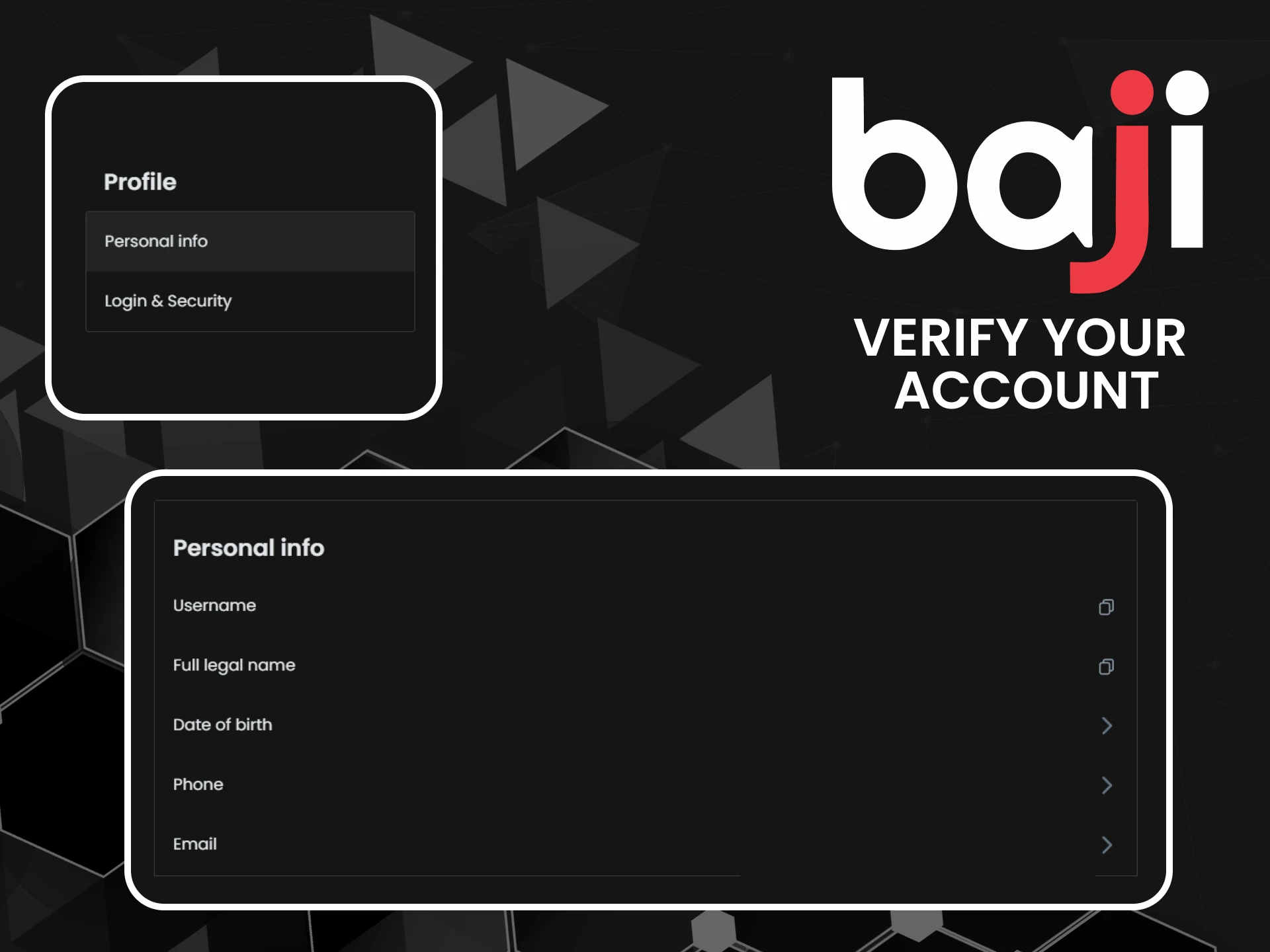 Be sure to fill out all the details on the Baji website.