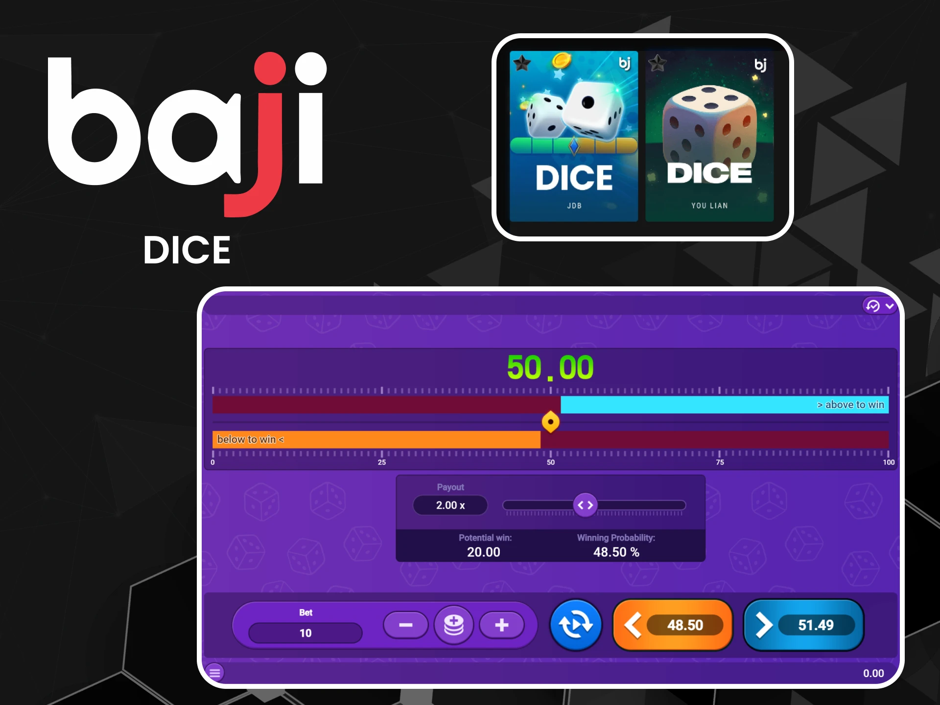 You can play Dice in the arcade section on Baji.