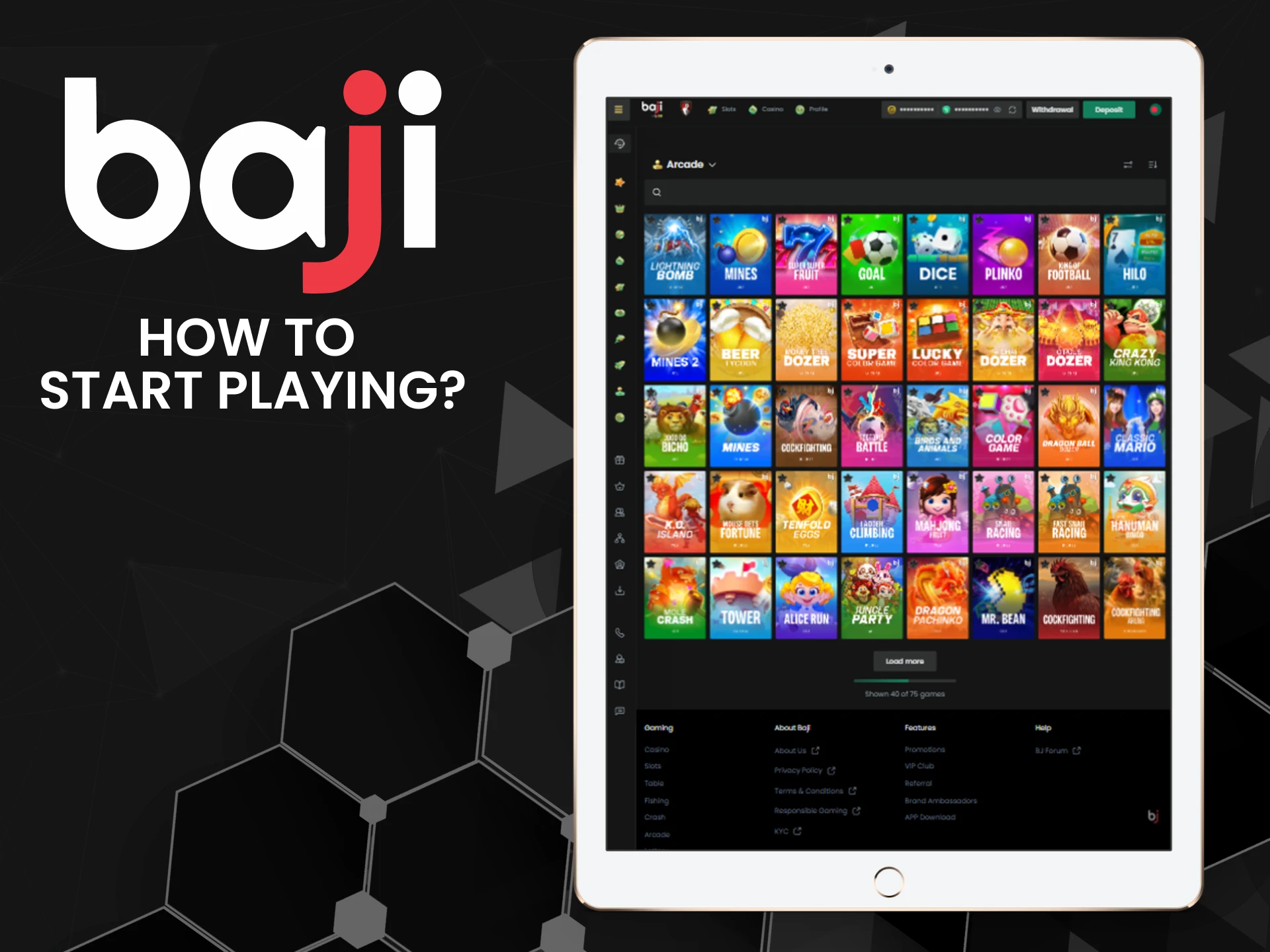 Go to the casino section to play arcade games on Baji.
