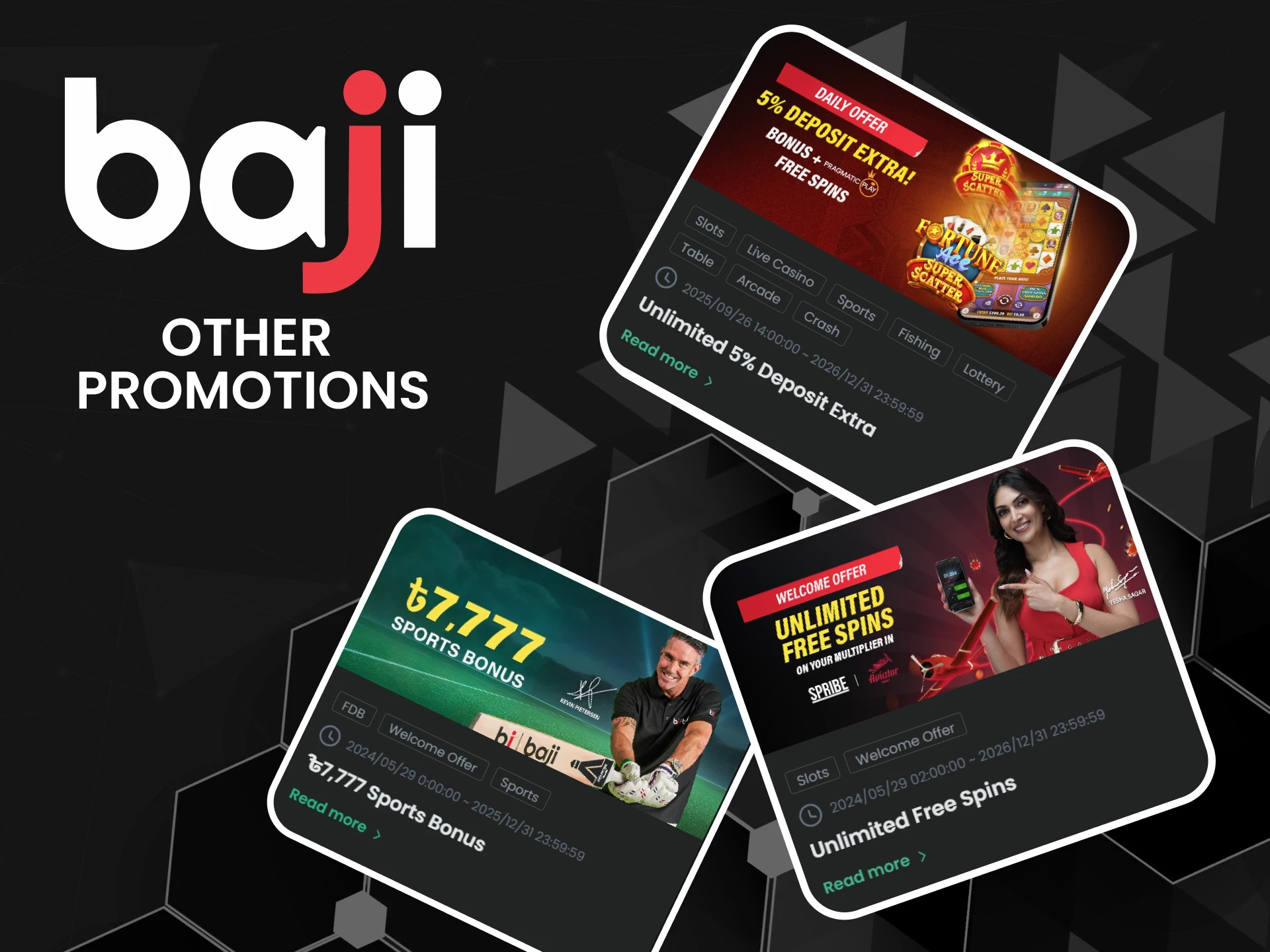 We will tell you what other bonuses you will receive after registering with Baji.